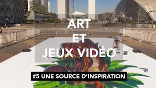 [Documentaire] Art et Jeux Vidéo - Épisode 5 : Une source d'inspiration