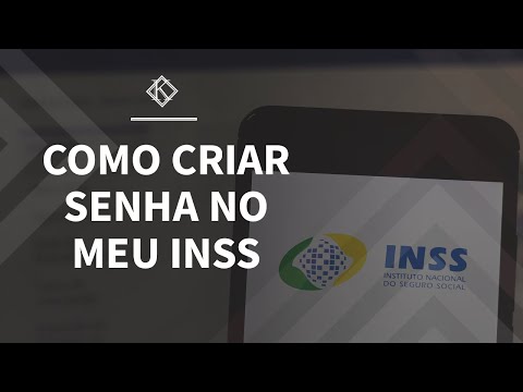 MEU INSS - Como criar senha e cadastro em 5 minutos!