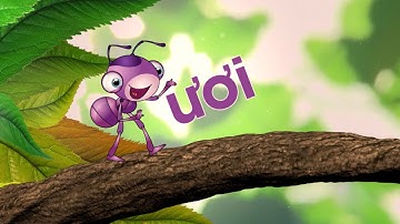 SỐ 2: Vần ôi, ui, uôi, ươi | Cho bé làm quen với Tiếng Việt | DẠY TIẾNG VIỆT LỚP 1