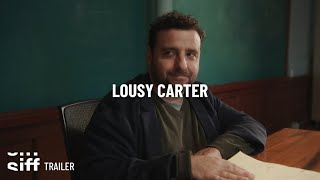 SIFF Cinema Trailer: Lousy Carter