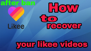 How to recover your likee video /after ban/