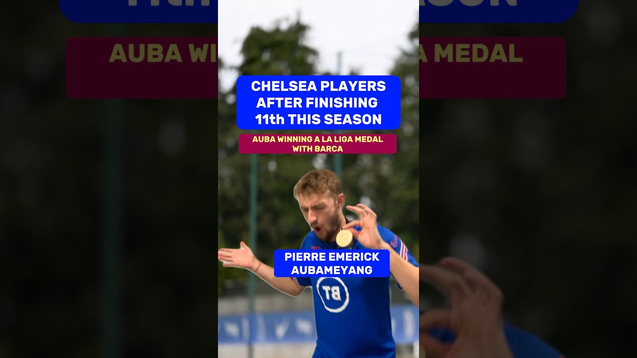 AUBAMEYANG WINS LA LIGA MEDAL BUT FINISHES 11TH WITH CHELSEA?! 😂😱