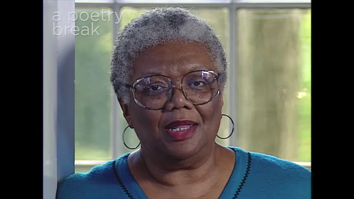 Poetry Breaks: Lucille Clifton Reads "let there be...