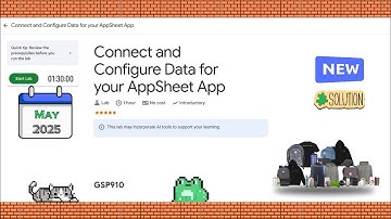 Connect and Configure Data for your AppSheet App #GSP910 #qwiklabs #arcade #gcp #appsheet [2025] ☁️🚀