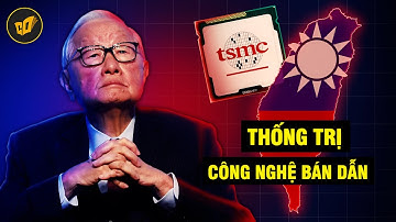 TSMC Đã THỐNG TRỊ Ngành Công Nghiệp Bán Dẫn Toàn Cầu Như Thế Nào?