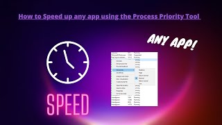 Windows 11- How to Speed up ANY App using the Process Priority Tool in the Task Manager! [2021] screenshot 5