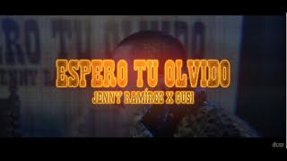 Gusi Ft Jenny Ramírez - Espero Tu Olvido