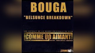 Bouga - Belsunce Breakdown ( version skyrock )