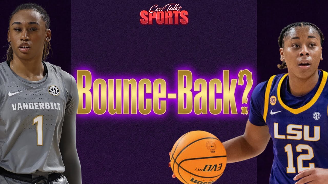LSU at Vanderbilt 🔥 Bounce-Back or Blakes? 📱