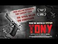 Tony  the official film  2020  vipul k rawal