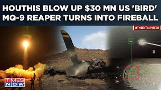 Exact Moment When Houthis Shredded MQ-9 Drone Into Pieces | Reaper Turns Into Fireball | Watch Video