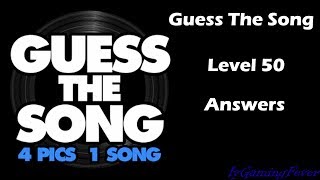 Guess The Song - 4 Pics 1 Song : Level 50 Answers screenshot 5