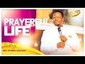 Prayerful life  sermon  bro ronnie makabai