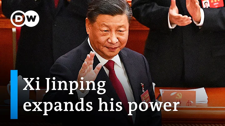 What does Xi's expansion of power mean for China's future? | DW News - DayDayNews