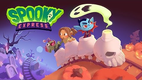 Spooky Express Launch Trailer