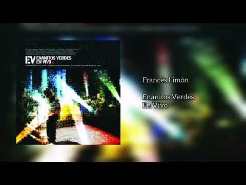 Enanitos Verdes - Francés Limón (En Vivo) (Audio)