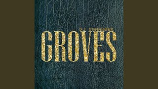 Groves