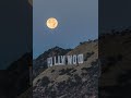 Hollywood Sign with the Full Beaver Moonset