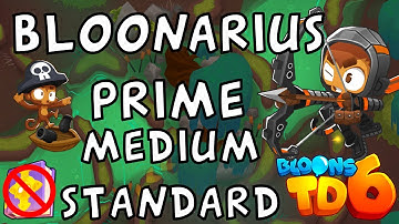 Bloons TD 6 | Bloonarius Prime Medium Standard | No MK No Powers | Guide / Strategy