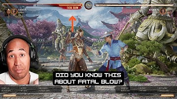 MK1 - Did you know this about Fatal Blow!?!