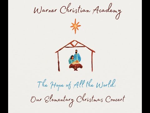 Warner Christian Academy Elementary Concert