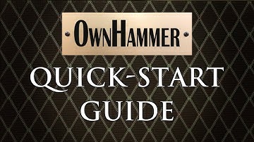 OwnHammer Quick-Start guide
