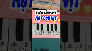 Một Con Vịt Xoè Ra 2 Con Thằn Lằn Con - Hướng Dẫn Đàn Piano Trẻ Em