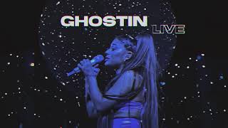 Ariana Grande - ghostin (LIVE) missmoonlighttt
