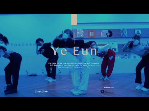 Ye Eun "Love dive / Ive"@En Dance Studio YOKOHAMA