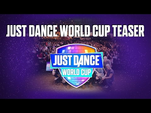 JUST DANCE 2017/ WORLD CUP FINALE TEASER