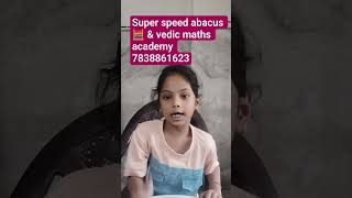 super speed abacus 🧮 & vedic maths academy online offline both classes available 7838861623