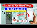 All TECNO POP 9 {KL4} /POP 9 PRO FRP BYPASS||Google Account Lock Removed -No PC NEEDED ||Free Step💯