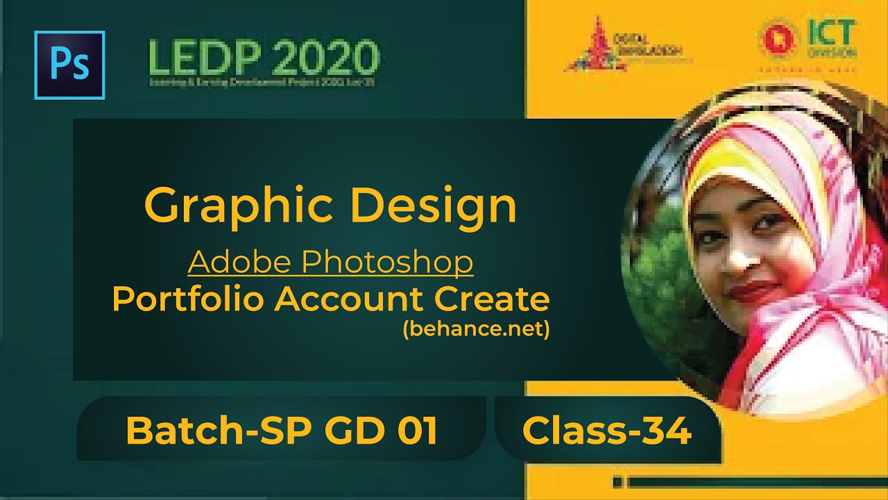 Portfolio Account Create | Behance |  Class 34 | Batch SP GD 01 | LEDP 2020 | Graphic Design Class