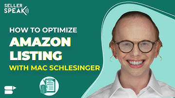 Perfect Your Amazon Product Listings - The Ultimate Listing Optimization Guide With Mac Schlesinger