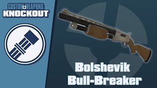 TF2C: Custom Weapons: Knockout Demonstration - Bolshevik Bull-Breaker