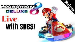 Mario Kart 8 Deluxe Live with Wife and Subs!