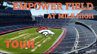 Denver Broncos  Empower Field at Mile High