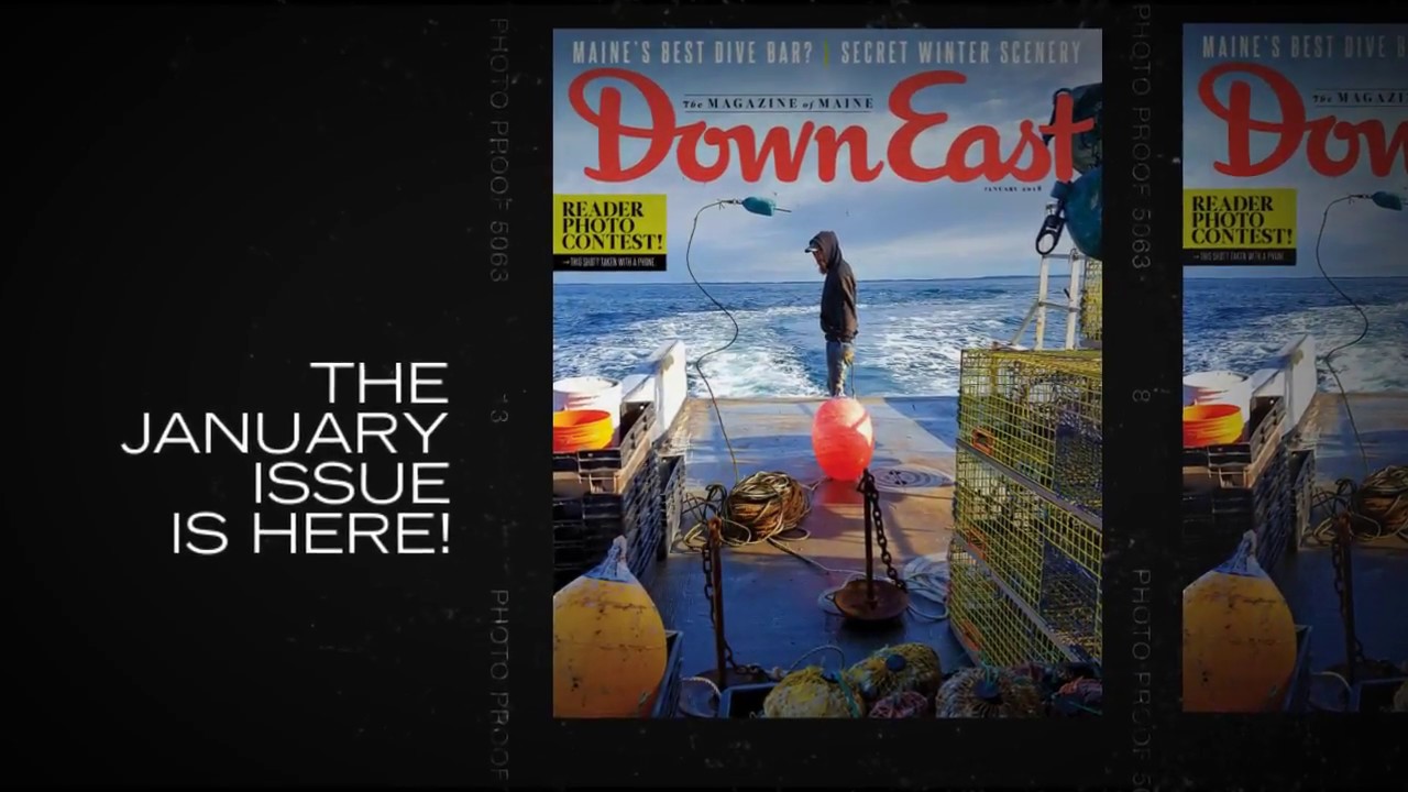 Down East magazine, January 2018 Issue