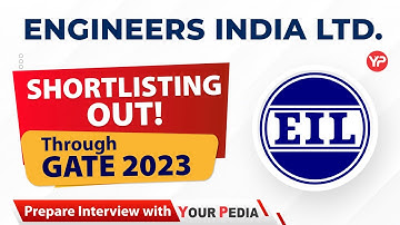 Check your mail to know EIL shortlisting through GATE 2023 | Interview preparation & guidance