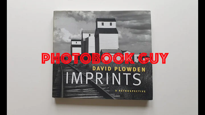 Imprints  David Plowden  a Retrospective Photo boo...