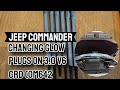 Changing Glow Plugs on a Jeep Commander 3.0 V6 CRD - OM642 Engine