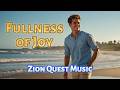 God Can Give Us a Fullness of Joy | Christian Worship Song