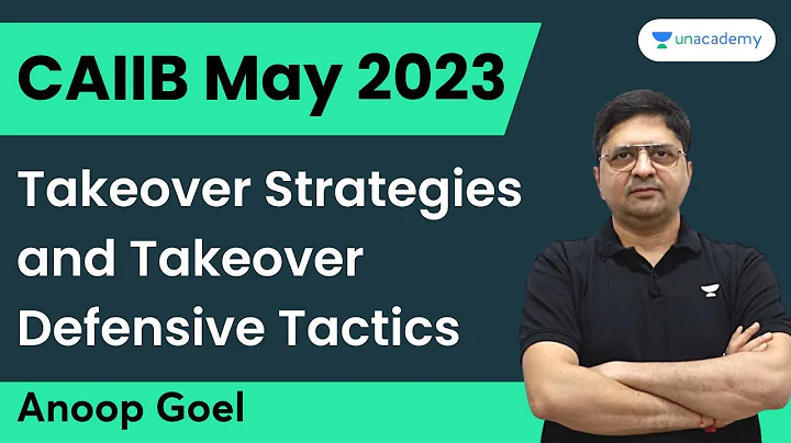 Takeover Strategies and Takeover Defensive Tactics...