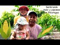 La familia Cocinemosjuntos sembrando maíz y pipianes en Nicaragua
