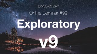 Introduction to Exploratory v9