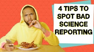 How To Spot Bad Science Reporting