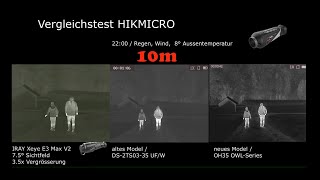 Jagd Wärmebildkamera HIKMICRO OWL OH35 Vergleich VS  Vorgänger VS E3 max V2 bei Regen HIK Test