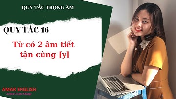Quy tắc trọng âm số 16: Từ có 2 âm tiết, tận cùng [y]