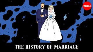 The history of marriage  Alex Gendler