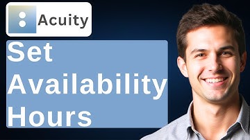 How To Set Availability Hours In Acuity Scheduling [2025 Guide]